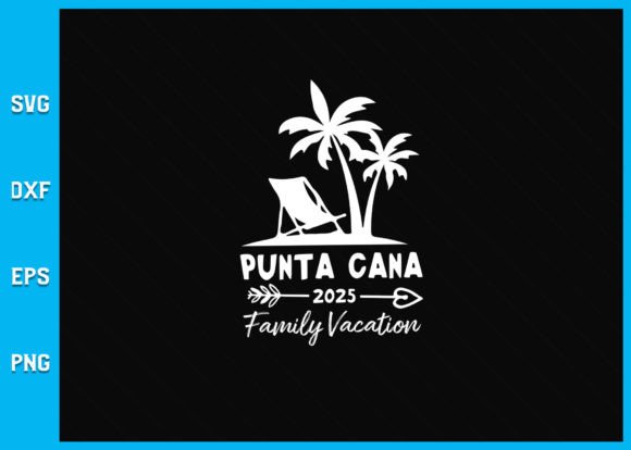 Punta Cana 2025 Family Vacation SVG: A Designer's Review